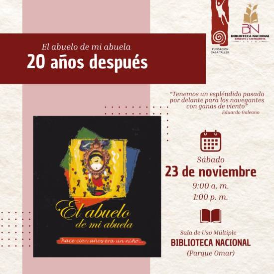 Biblioteca Nacional celebra 20 años del libro El Abuelo de mi Abuela con diversas actividades