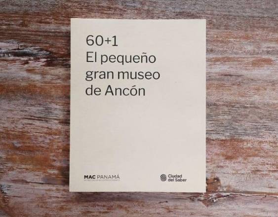 Ml | El libro “60+1: El pequeño gran museo de Ancón”.